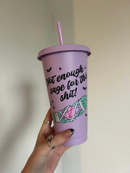 Not enough sage 24oz cold cup