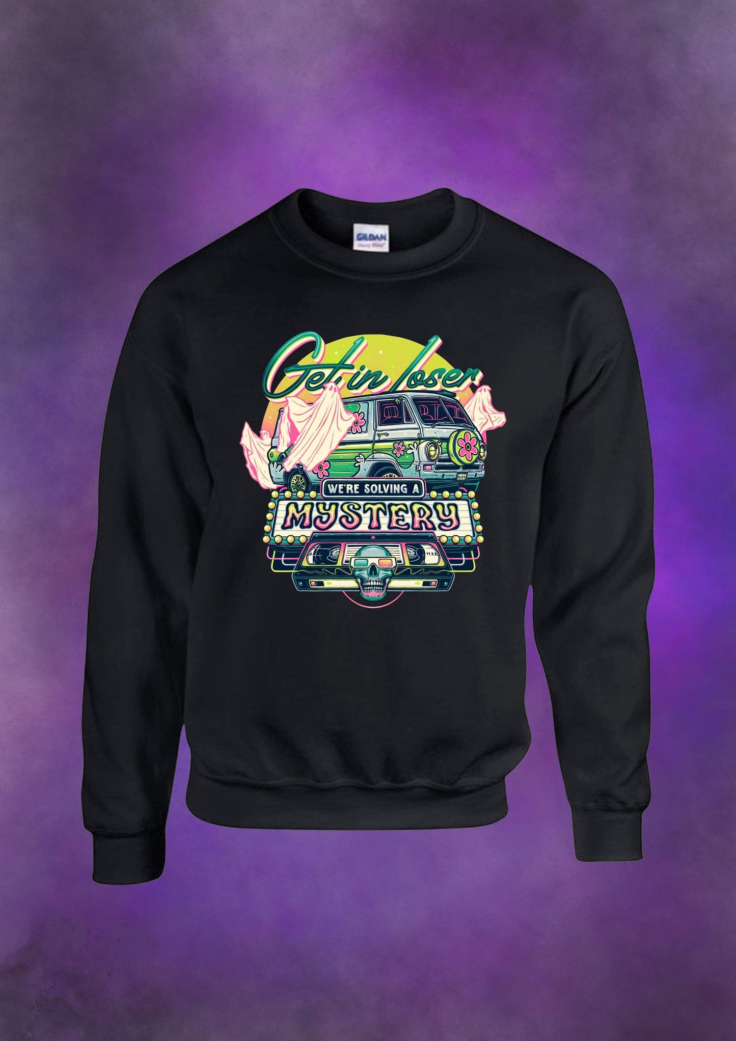 Get in loser Sweatshirt PREORDER